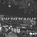 step one of a plan