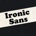Ironic Sans